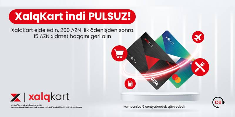 Xalq Bankdan yeni kampaniya – XalqKartı pulsuz əldə edin