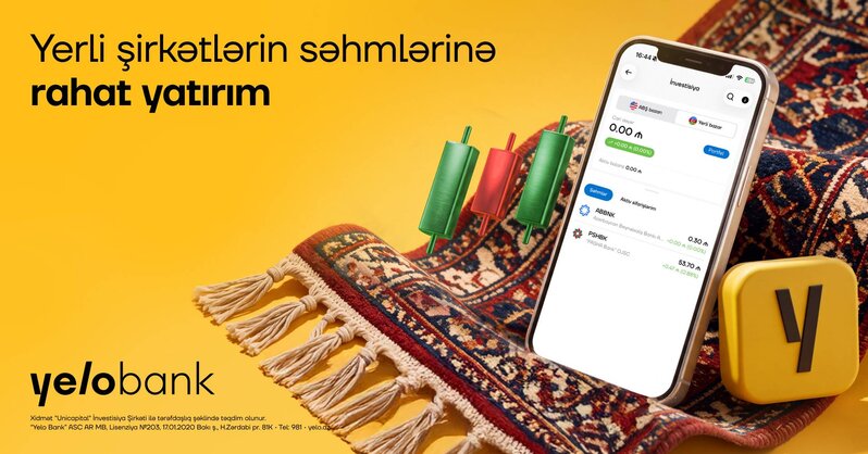 Yelo Invest ilə yerli şirkətlərin səhmlərinə yatırım etmək indi daha əlçatandır