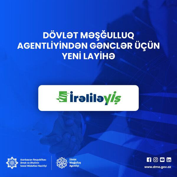 İrəliləyİş' layihəsinə başlanıldı