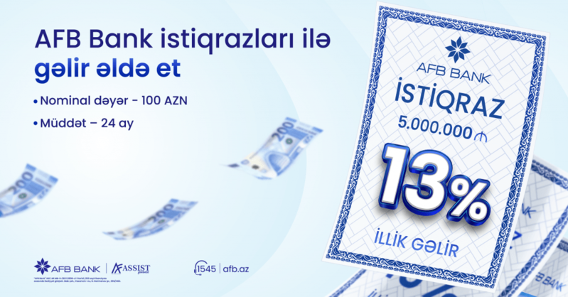 AFB Bank 13% gəlirlilik təklif edən istiqrazlar təqdim edir