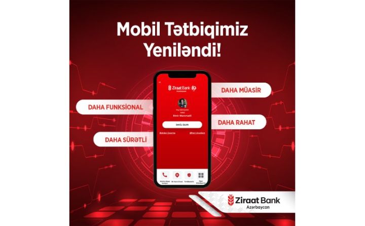 Ziraat Bank Azərbaycan mobil tətbiqini yenilədi