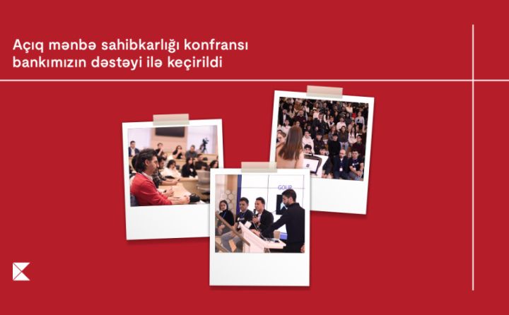 Kapital Bank-ın sponsorluğu ilə mühəndislik və sahibkarlıq konfransı keçirildi