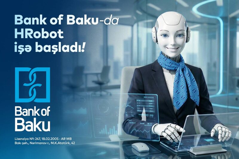 Bank of Baku-da İnsan Resurslarında robot – 