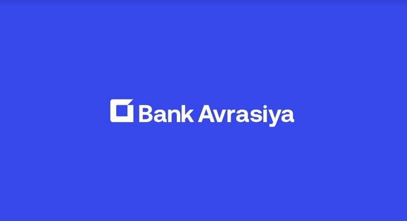 Bank Avrasiya nizamnamə kapitalını artırdı və rebrendinq barədə elan etdi