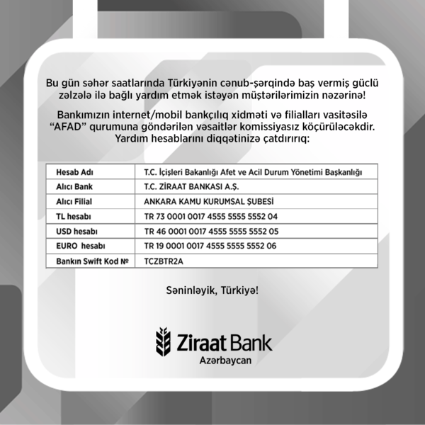 Türkiyənin cənub-şərqində baş vermiş güclü zəlzələ ilə bağlı yardım etmək istəyən vətəndaşlarımızın nəzərinə