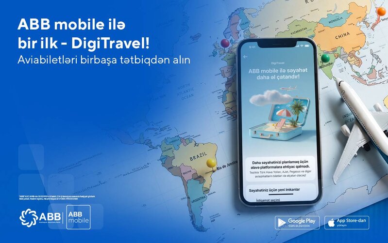 Ölkəmizdə ilk – indi aviabiletlər də DigiTravel-lə ABB mobile tətbiqində alınır