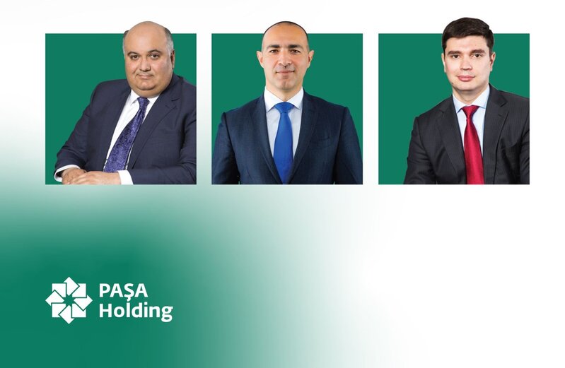 PAŞA Holding-in rəhbərliyində dəyişikliklər baş verib - FOTO