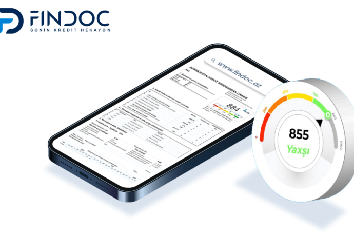 Kredit tarixçəniz haqqında məlumat əldə etməyin ən asan yolu - FİNDOC PLATFORMASI