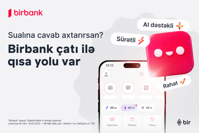 Birbank-la bütün suallara cavab almağın QISA YOLU VAR