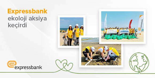 Expressbank ekoloji aksiya keçirib