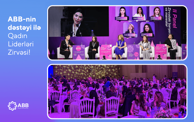 ABB-nin dəstəyi ilə II Qadın Liderləri Zirvəsi keçirildi