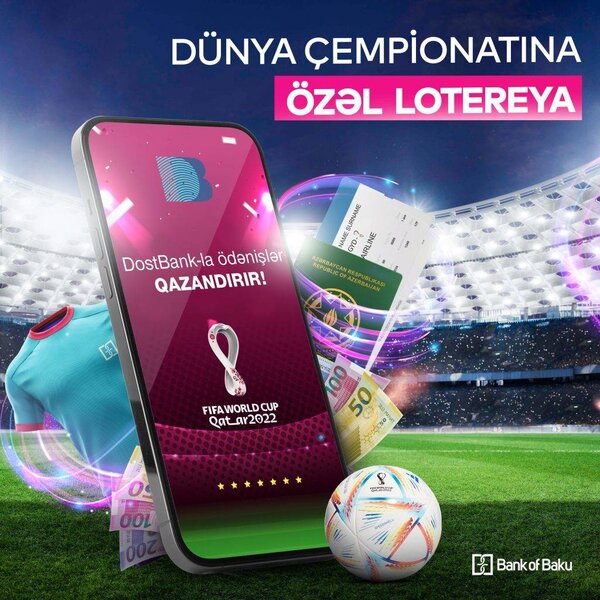 Bank of Baku-dan dünya çempionatına özəl lotereya