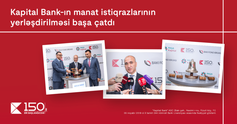 Kapital Bank istiqrazlarının abunə yazılışı ilə yerləşdirilməsi yekunlaşdı