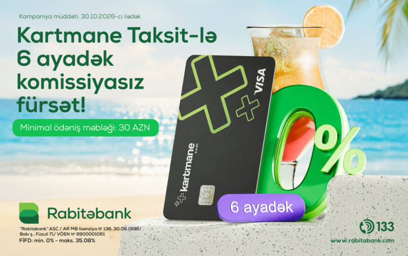 Rabitəbankın Kartmane Taksit kartı 6 ayadək komissiyasız taksit fürsəti təqdim edir