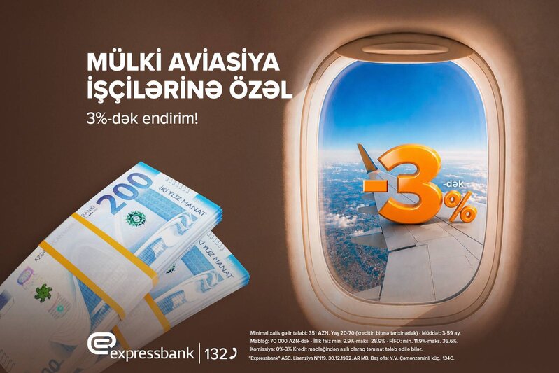 Mülki Aviasiya İşçilərinə ÖZƏL KREDİT TƏKLİFİ