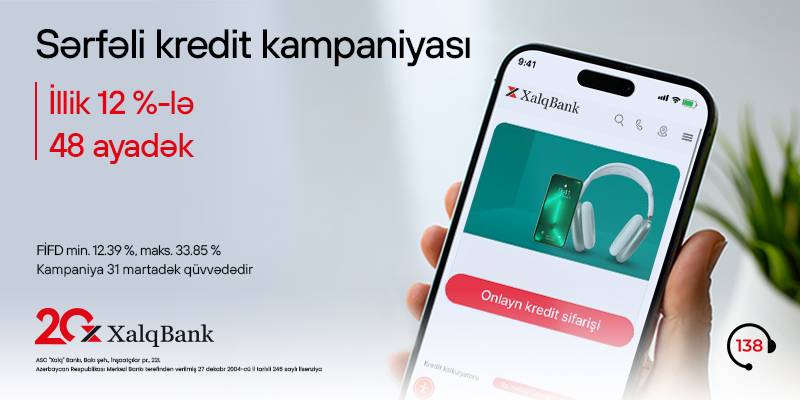 Xalq Bankdan sərfəli istehlak krediti kampaniyası