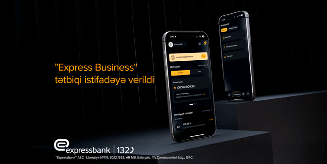 Expressbank biznes müştəriləri üçün tətbiqini istifadəyə verdi
