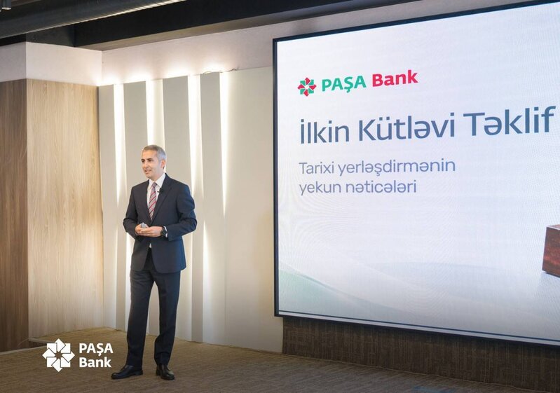 PAŞA Bank səhmlərinin ilkin kütləvi təklifinə həsr olunmuş 