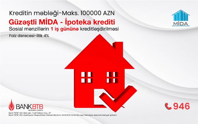 Bank BTB MİDA xətti ilə güzəştli mənzillərin ipoteka kreditləşməsinə başlayır