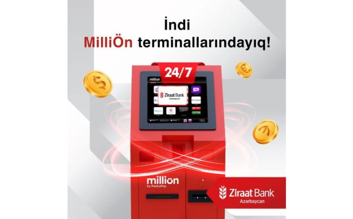 Ziraat Bank Azərbaycan müştərilərinə MilliÖn ödəniş terminalları vasitəsi ilə mədaxil imkanını yaratdı