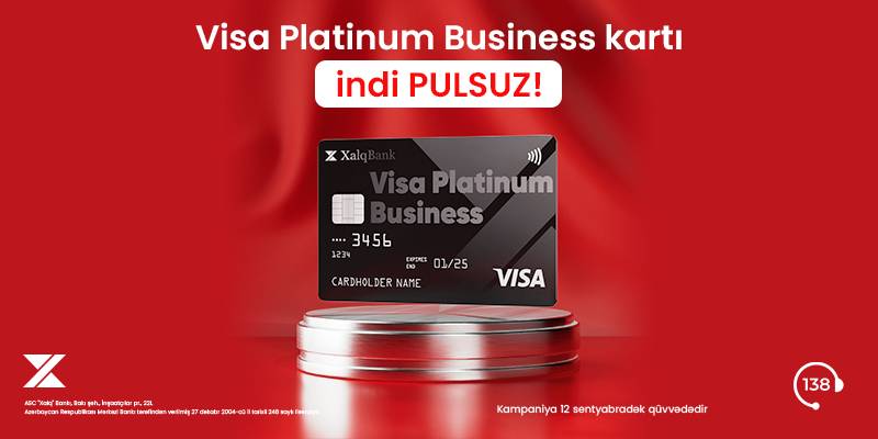 Xalq Bankdan Visa Platinum Business kartını pulsuz əldə edin