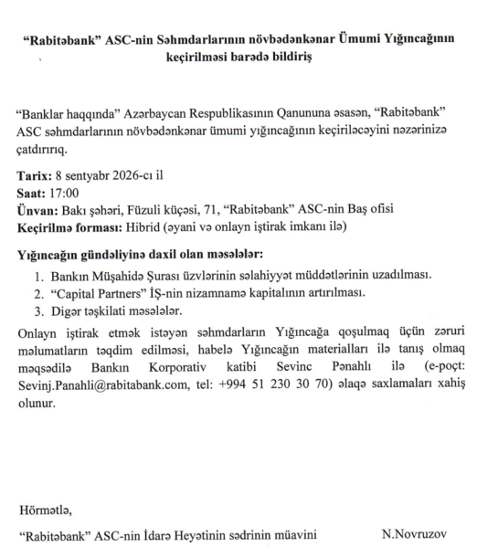 Bankda növbədənkənar yığıncaq keçiriləcək, investisiya şirkətinə əlavə maya qoyulacaq