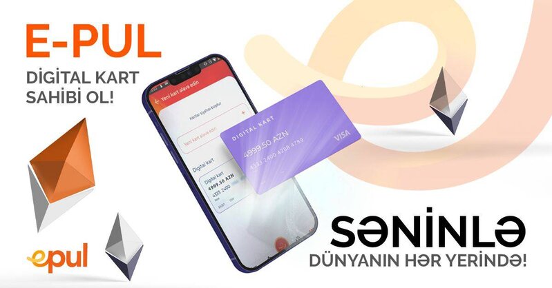 E-PUL Neobankı öz debet rəqəmsal elektron kartını təqdim edir