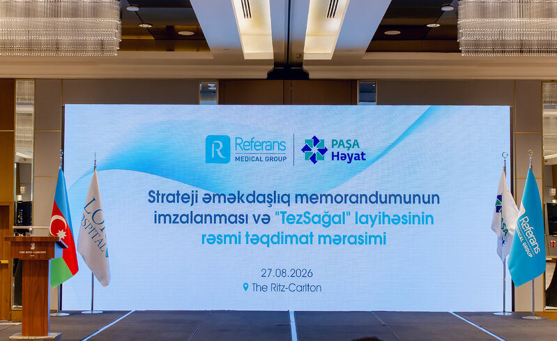 "Referans Medical Group" və "PAŞA Həyat Sığorta" "TezSağal" məhsulunu təqdim etdi