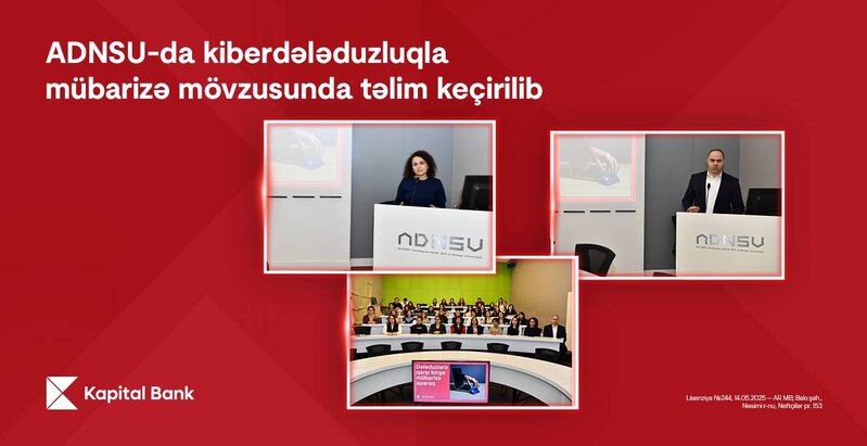 Kapital Bank ADNSU-da kiberdələduzluqla mübarizə mövzusunda təlim keçirib