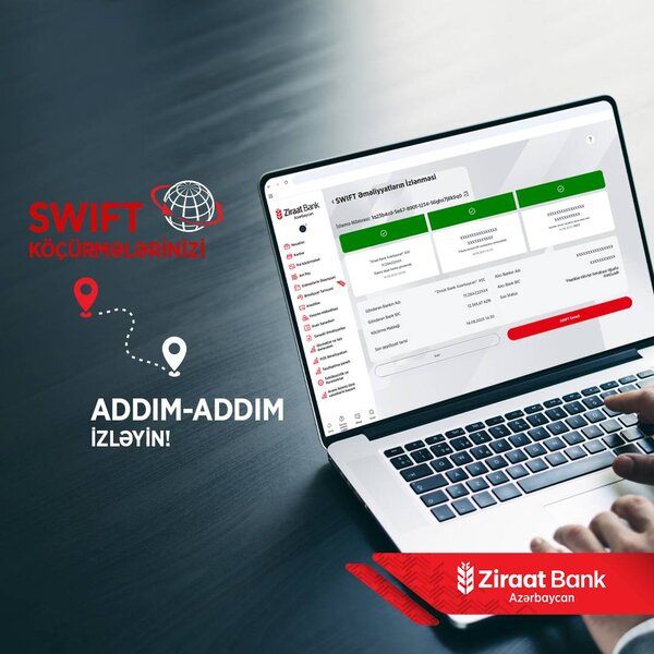 Ziraat Bank Azərbaycanda beynəlxalq köçürmələri izləmə imkanı