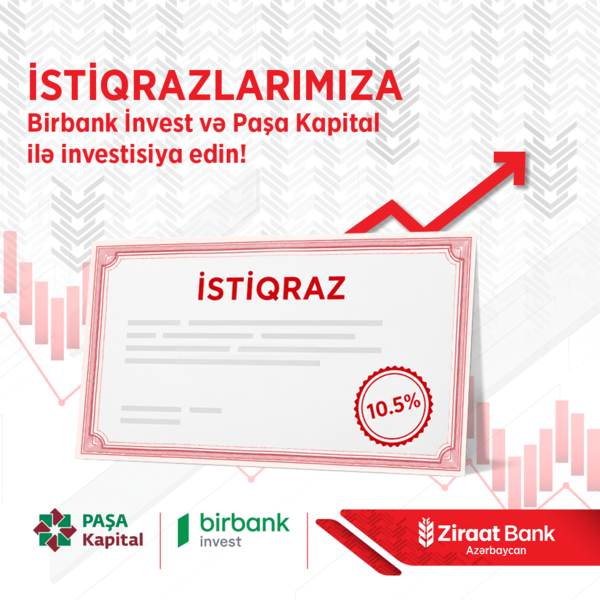 Ziraat Bank Azərbaycan 15 milyon AZN həcmində istiqraz emissiyasını təqdim edir