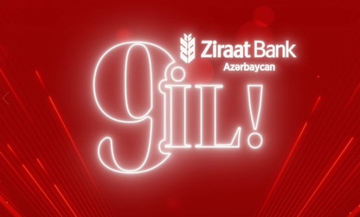 Ziraat Bank Azərbaycan 9 yaşını qeyd edir