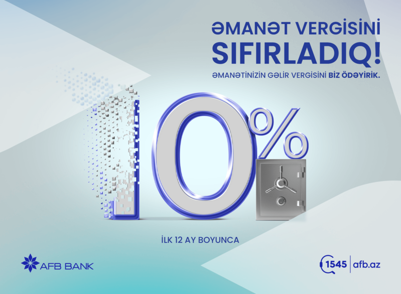 AFB Bank əmanətlərinin 10%-li gəlir vergisini özü ödəyəcək