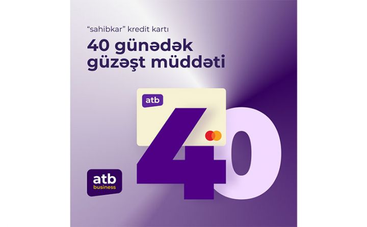 Azər Türk Bankdan sahibkarlara güzəşt müddətli kredit xətti