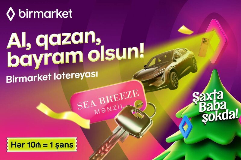 Şaxta Baba şokdadır: Birmarket lotereyası başlayır