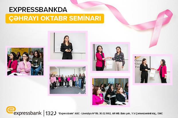 Expressbankda Çəhrayı Oktyabr seminarı keçirilib