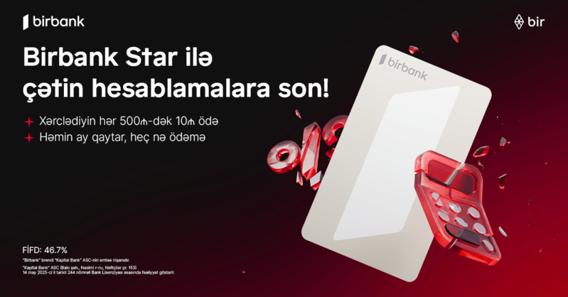 Birbank Star – xərcləməyi rahatlaşdıran kredit kartı                                        