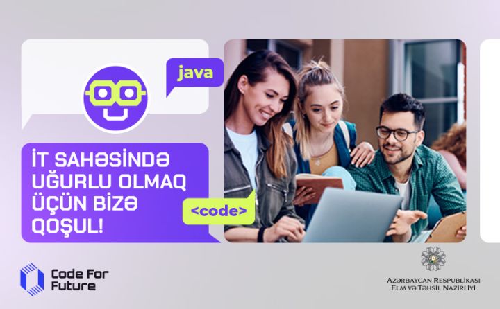 CodeForFuture Azərbaycanda İT sahəsində qabaqcıl layihəyə çevrilib