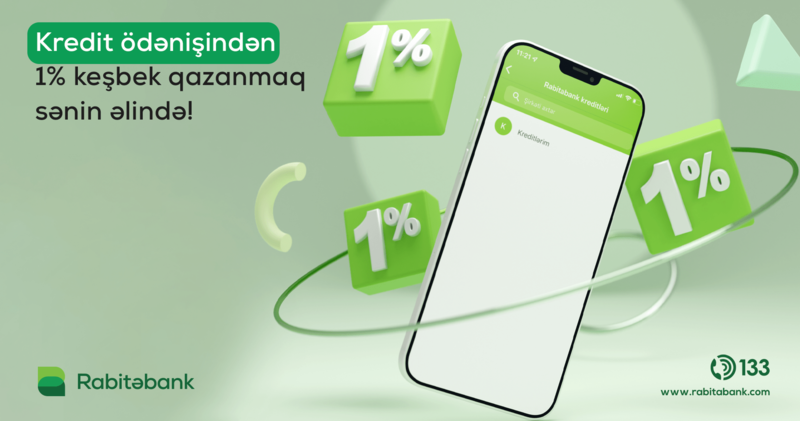 Rabita Mobile ilə kredit ödənişləri 1% keşbek qazandırır