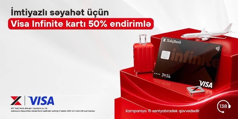 Xalq Bankdan Visa Infinite kartını 50% endirimlə əldə edin