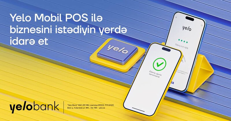 Sahibkarlar üçün rahat və çevik həll – Yelo Mobil POS