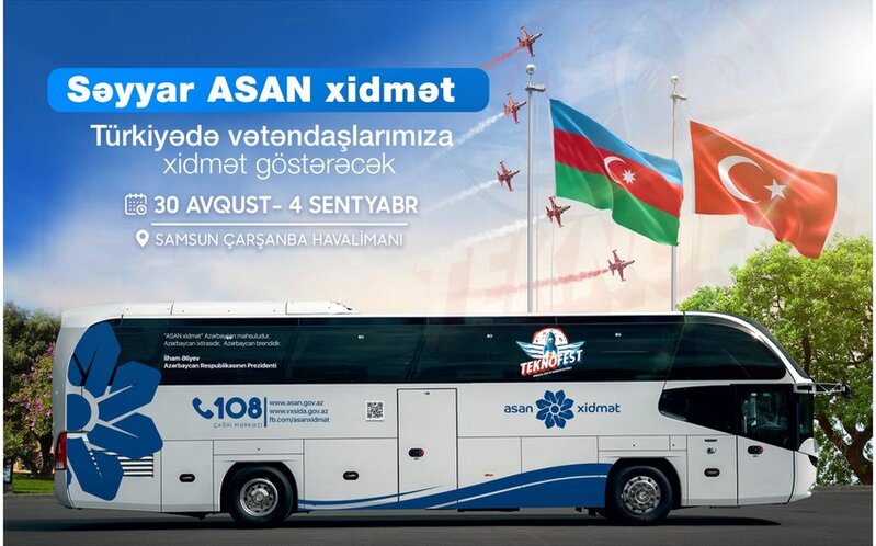 Səyyar ASAN' ilk dəfə Türkiyədə Azərbaycan vətəndaşlarına xidmət göstərəcək