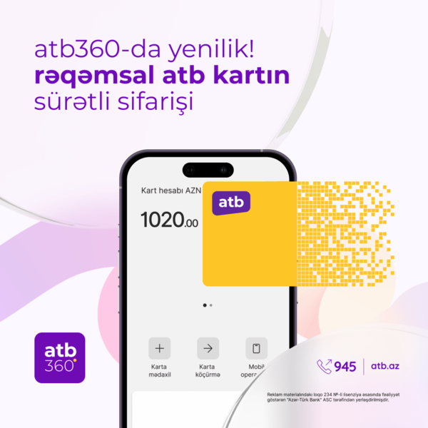 Azər Türk Bankın rəqəmsal debit kartını hər kəs onlayn əldə edə biləcək