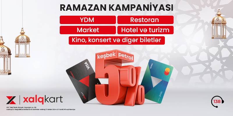 XalqKartla bayram günlərində 5% keşbek/petrol qazanın