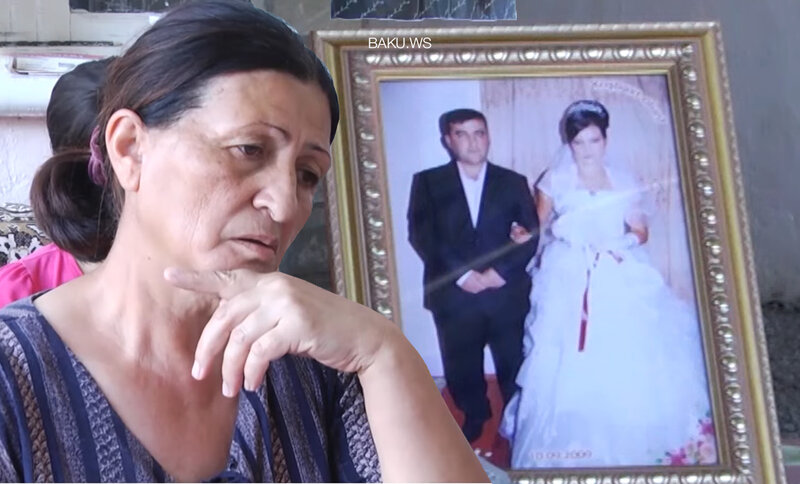 10 gündür itkin düşən qadının anası kürəkənini ittiham etdi: Ya mənim uşağımı öldürüb, ya da