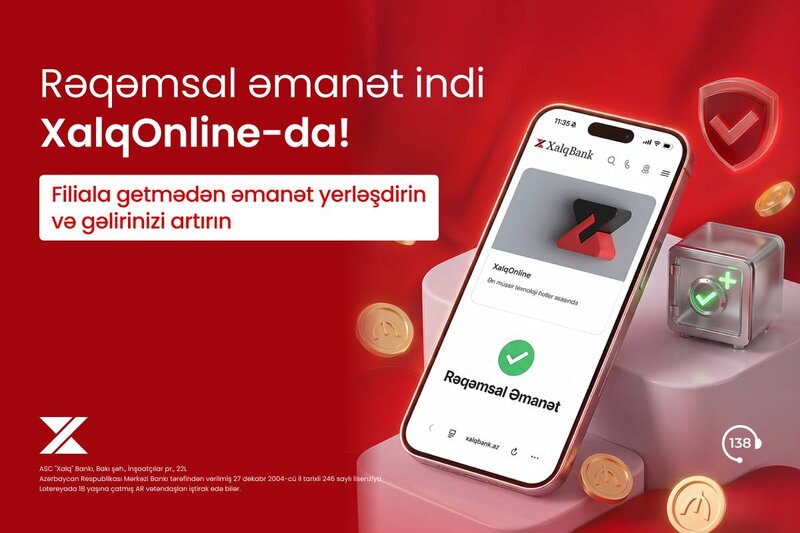 Xalq Bank rəqəmsal əmanət xidmətini istifadəyə verdi