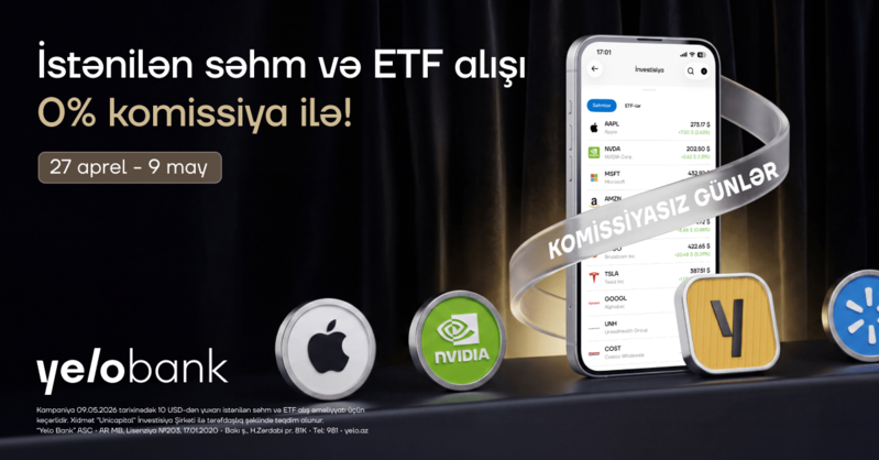 Yelo Invest-də komissiyasız alış günləri yenidən başladı