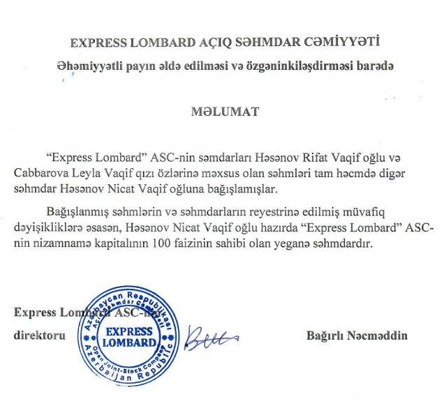 2 səhmdar paylarını Nicat Həsənova bağışlayıblar - Lombard şirkəti tam nəzarətinə keçib