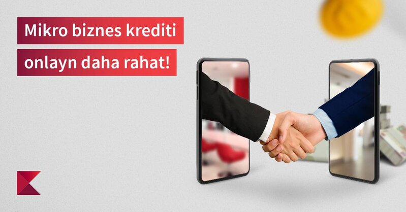 Kapital Bank sahibkar olan fiziki şəxslərə onlayn kredit təklif edir