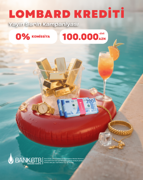Bank BTB –dən yay mövsümünə özəl 